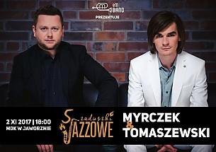 Bilety na koncert Myrczek &amp; Tomaszewski z Orkiestrą &quot;eM Band&quot; Jaworzno - 02-11-2017