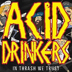 Bilety na koncert ACID DRINKERS w Zabrzu - 10-11-2017
