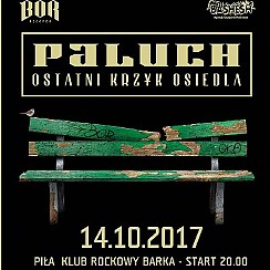 Bilety na koncert Paluch - koncert w Pile - 14-10-2017