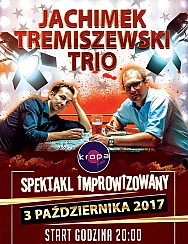 Bilety na kabaret Jachimek-Tremiszewski Trio - spektakl improwizowany w Inowrocławiu - 03-10-2017