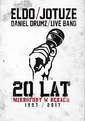 Bilety na koncert Eldo/ Jotuze/Daniel Drumz + liveband - Eldo/ Jotuze/Daniel Drumz/ Live Band 20 lat Mikrofony w rękach  w Sopocie - 15-12-2017