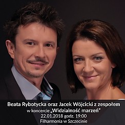 Bilety na koncert Beata Rybotycka i Jacek Wójcicki - Widzialność Marzeń w Szczecinie - 22-01-2018