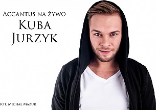Bilety na koncert Accantus na żywo: Kuba Jurzyk - piano: Jakub Zaczkowski w Bydgoszczy - 29-09-2017