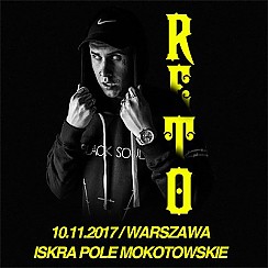 Bilety na koncert RETO + Goście / Koncert Premierowy @ Warszawa - 10-11-2017