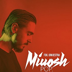 Bilety na koncert Miuosh x FDG. Orkiestra - Wrocław - 28-10-2017
