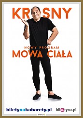 Bilety na kabaret Ireneusz Krosny: "Mowa ciała" - nowy program w Gorzowie Wielkopolskim - 30-09-2017