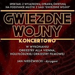 Bilety na koncert  Gwiezdne Wojny Koncertowo - dodatkowy koncert w Szczecinie - 12-11-2017