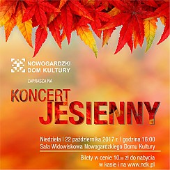 Bilety na koncert "WSPOMNIENIE LATA". KONCERT JESIENNY w Nowogardzie - 22-10-2017
