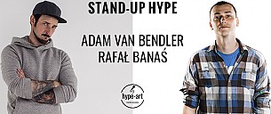 Bilety na koncert STAND-UP HYPE | ADAM VAN BENDLER & RAFAŁ BANAŚ - 06-10-2017