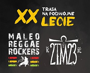Bilety na koncert 2Tm2,3 i Maleo Reggae Rockers w Szczecinie - 18-11-2017