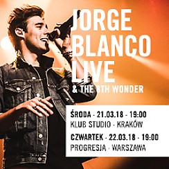Bilety na koncert Jorge Blanco LIVE & The 8th Wonder w Warszawie - 29-11-2018