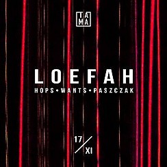 Bilety na koncert Tama pres. Loefah w Poznaniu - 17-11-2017