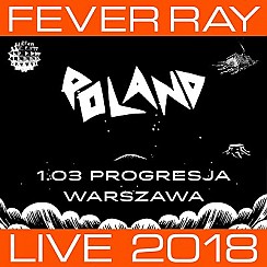 Bilety na koncert Fever Ray w Warszawie - 01-03-2018