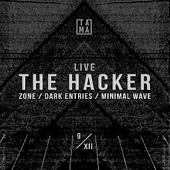 Bilety na koncert Tama pres. Acid Plant: The Hacker Live w Poznaniu - 09-12-2017