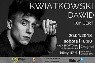 Bilety na koncert Dawida Kwiatkowskiego w Żmigrodzie - 20-01-2018