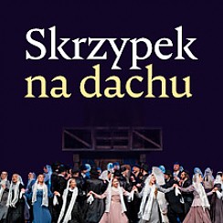 Bilety na spektakl Skrzypek na dachu - Kielce - 09-09-2017