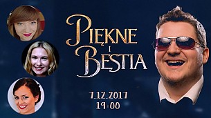 Bilety na kabaret Piękne i Bestia - Improwizacje Komediowe w Gdańsku - 07-12-2017