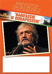 Bilety na kabaret Krzysztof Daukszewicz - Nareszcie w Dudapeszcie w Sosnowcu - 24-11-2017