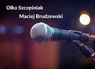 Bilety na koncert Stand-up Scena - Olka Szczęśniak i Maciej Brudzewski - 13-05-2017