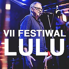 Bilety na Festiwal LULU - VII EDYCJA