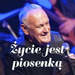 Bilety na koncert "Życie jest piosenką" - Jacek Cygan i goście w Łodzi - 06-10-2017