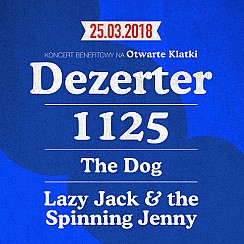 Bilety na koncert DEZERTER / 1125 / THE DOG / LAZY JACK AND THE SPINNING JENNY w Poznaniu - 25-03-2018