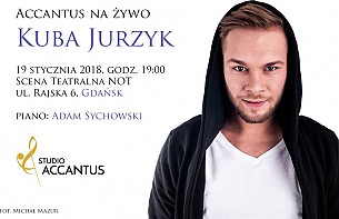 Bilety na koncert Accantus na żywo: Kuba Jurzyk - piano: Adam Sychowski w Gdańsku - 19-01-2018