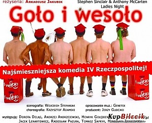 Bilety na spektakl Goło i wesoło - Komedia w reżyserii Arkadiusza Jakubika - Chorzów - 08-03-2016