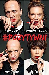 Bilety na spektakl Pozytywni - Magdalena Boczarska/Grażyna Wolszczak, Olga Bołądź, Janusz Chabior i Łukasz Simlat - Częstochowa - 26-11-2017