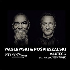 Bilety na koncert Waglewski & Pospieszalski we Wrocławiu - 15-02-2018