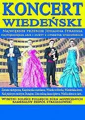 Bilety na koncert Wiedeński 2 - Koncert Wiedeński - Największe przeboje Johanna Straussa, najpiękniejsze arie i duety z operetek wiedeńskich, wybitni soliści polskich scen muzycznych w Stargardzie - 17-11-2017