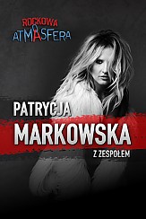 Bilety na koncert ROCKOWA ATMASFERA Patrycja Markowska w Bydgoszczy - 25-05-2018