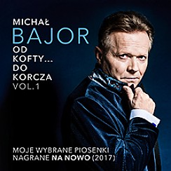 Bilety na koncert Michał Bajor „ Od Kofty…Do Korcza we Wrocławiu - 28-11-2017