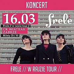 Bilety na koncert FRELE - Zabrze - 16-03-2018