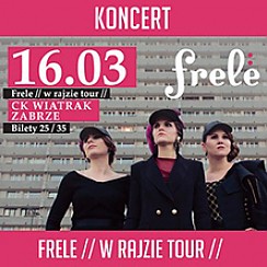 Bilety na koncert FRELE w Zabrzu - 16-03-2018