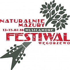 Bilety na koncert Naturalnie Mazury Music & More: WĘGORZEWO 2018 - KARNETY 13.07-14.07.2018 - 13-07-2018