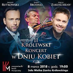 Bilety na koncert II Królewski Koncert w Dniu Kobiet w Warszawie - 08-03-2018