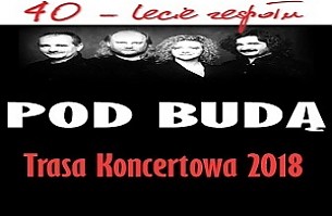 Bilety na koncert Zespołu "Pod Budą" w Gdańsku - 20-10-2018