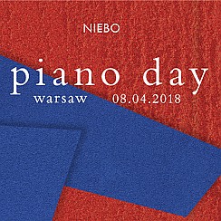 Bilety na koncert Piano Day Warsaw 2018 w Warszawie - 08-04-2018
