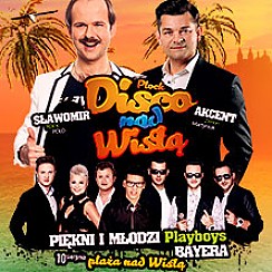 Bilety na koncert Disco Nad Wisłą w Płocku - 10-08-2018