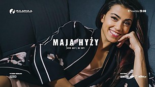 Bilety na koncert Maja Hyży w Warszawie - 27-04-2018