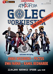 Bilety na koncert Jubileuszowa ATMASFERA GOLEC uORKIESTRA 20 lat + goście w Katowicach - 22-04-2018