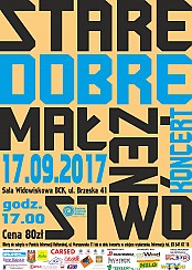 Bilety na koncert STARE DOBRE MAŁŻEŃSTWO w Białej  Podlaskiej - 17-09-2017