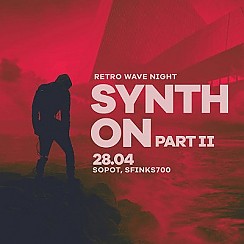 Bilety na koncert Synth On Part II w Sopocie - 28-04-2018