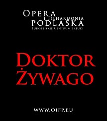Bilety na spektakl 03.11.2017, godz. 19.00, L. Simon - "Doktor Żywago" - Białystok - 03-11-2017