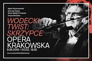 Bilety na koncert Wodecki Twist: SKRZYPCE w Krakowie - 09-06-2018