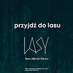 Bilety na koncert LASY feat. LARI LU/ MaJLo w Szczecinie - 11-05-2018