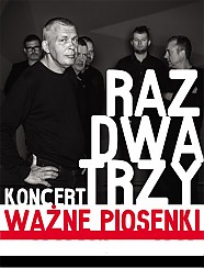 Bilety na koncert Raz Dwa Trzy - Ważne piosenki w Szczecinie - 13-11-2018