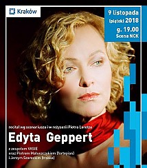 Bilety na koncert Edyta Geppert z zespołem Vasie -  recital wg scenariusza i w reżyserii Piotra Loretza w Krakowie - 09-11-2018