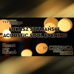 Bilety na koncert Łukasz Szymański Acoustic Soul Evening we Wrocławiu - 17-06-2018